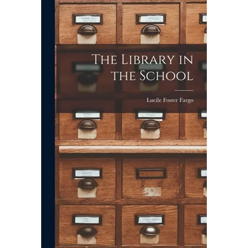 The Library in the School - Paperback