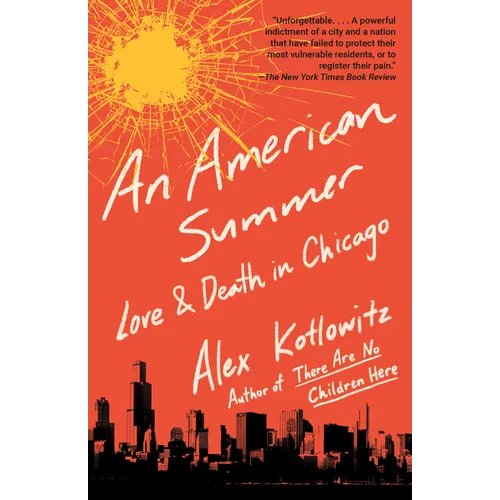 An American Summer: Love and Death in Chicago