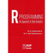 R Programming An Approach to Data Analytics