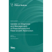 Update on Diagnosis and Management of Preeclampsia and Fetal Growth Restriction