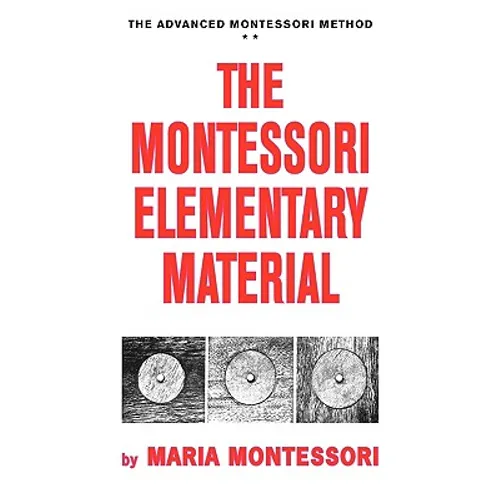 The Montessori Elementary Material