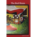 The Red Shoes: and other poems from the edge