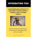 Integrating You: A Groundbreaking Approach to Wholeness Through Somatic Internal Family Systems Therapy: Healing Trauma through Somatic