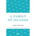 A Family of Islands
