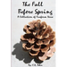 The Fall Before Spring