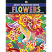 Flowers: Colouring Book for Adults (Colouring for Peace and Relaxation)