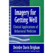 Imagery for Getting Well: Clinical Applications of Behavioral Medicine (Revised)
