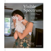 Visible Spectrum: Portraits from the World of Autism