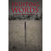 Fighting Words: Why Government and Culture Should Fear the Church