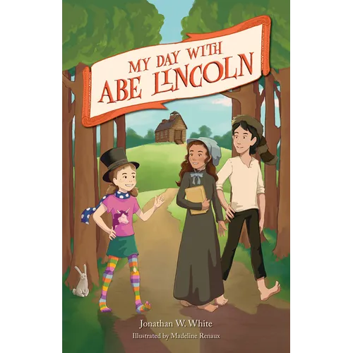 My Day with Abe Lincoln