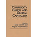 Commodity Chains and Global Capitalism