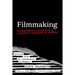Filmmaking Confidential