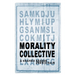 Morality Collective: A Graphic Reader