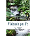 Viviendo por Fe