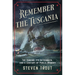 Remember the Tuscania: The Sinking, Its Aftermath, and a Century of Public Memory