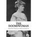 The Doomswoman: An Historical Romance of Old California
