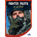 Fighter Pilots in Action