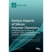 Various Aspects of Silicon Polymer Chemistry: A Themed Issue in Honor of Professor Julian Chojnowski on the Occasion of His 85th Birthday: A Themed Is