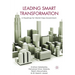 Leading Smart Transformation: A Roadmap for World Class Government