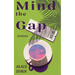 Mind the Gap