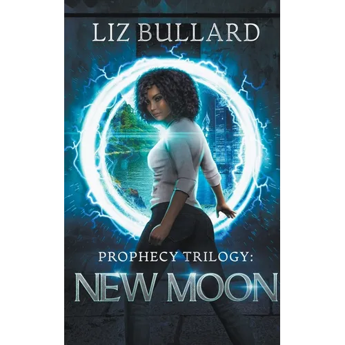 Prophecy Trilogy: New Moon