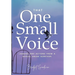 That One Small Voice: Lessons & Actions from a Sexual Abuse Survivor