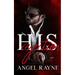His Rejection: A Dark Mafia Romance