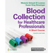 Blood Collection for Healthcare Professionals: A Short Course