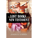 The Lost Books of the New Testament