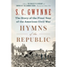 Hymns of the Republic: The Story of the Final Year of the American Civil War