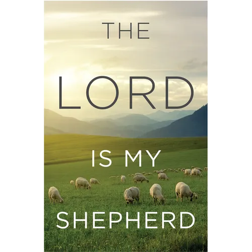The Lord Is My Shepherd (KJV 25-Pack)