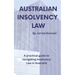 Australian Insolvency Law: A Practical Guide to Navigating Insolvency Law in Australia