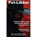 Pot-Likker: Folklore, Fairy Tales and Settler Stories From America