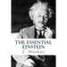 The Essential Einstein