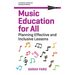 Music Education for All: Planning Inclusive and Effective Lessons