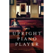 The Upright Piano Player