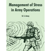 Management of Stress in Army Operations