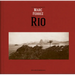 Marc Ferrez & Robert Polidori: Rio