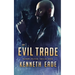 An Evil Trade
