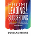 From Leading to Succeeding: The Seven Elements of Effective Leadership in Education (a Change Readiness Assessment Tool for School Initiatives)