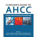 Clinician's Guide to AHCC: Evidence-Based Nutritional Immunotherapy