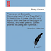 Poems on His Domestic Circumstances. I. Fare Thee Well! II. a Sketch from Private Life. by Lord Byron. with the Star of the Legion of Honour, and Othe