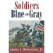 Soldiers Blue and Gray