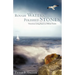 Rough Waters, Polished Stones
