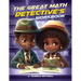 The Great Math Detective's Workbook
