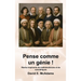 Pense comme un génie !: Récits inspirants de mathématiciens et de scientifiques