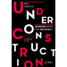 Under Construction: Working with the Architect