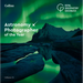 Astronomy Photographer of the Year: Collection 12