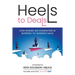 Heels to Deals: How Women are Dominating in Business-to-Business Sales