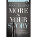 More to Your Story: Discover Your Place in God's Plan